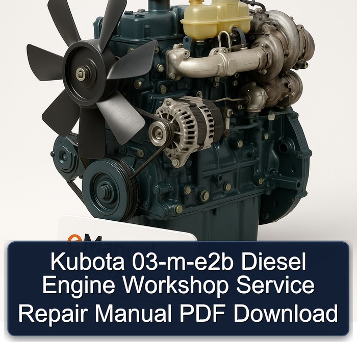 Manual de Reparación y Servicio del Motor Diesel Kubota 03-M-E2B (PDF)