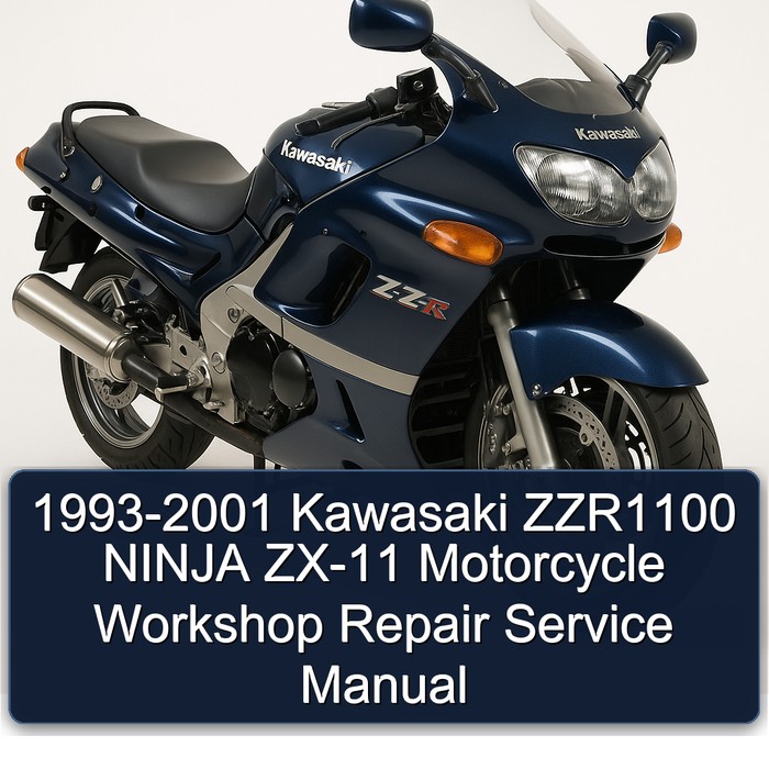1993-2001 Kawasaki ZZR1100 NINJA ZX-11 Motorcycle Workshop Repair Service Manual