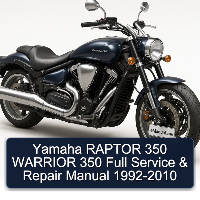 Yamaha RAPTOR 350 WARRIOR 350 Full Service & Repair Manual 1992-2010 