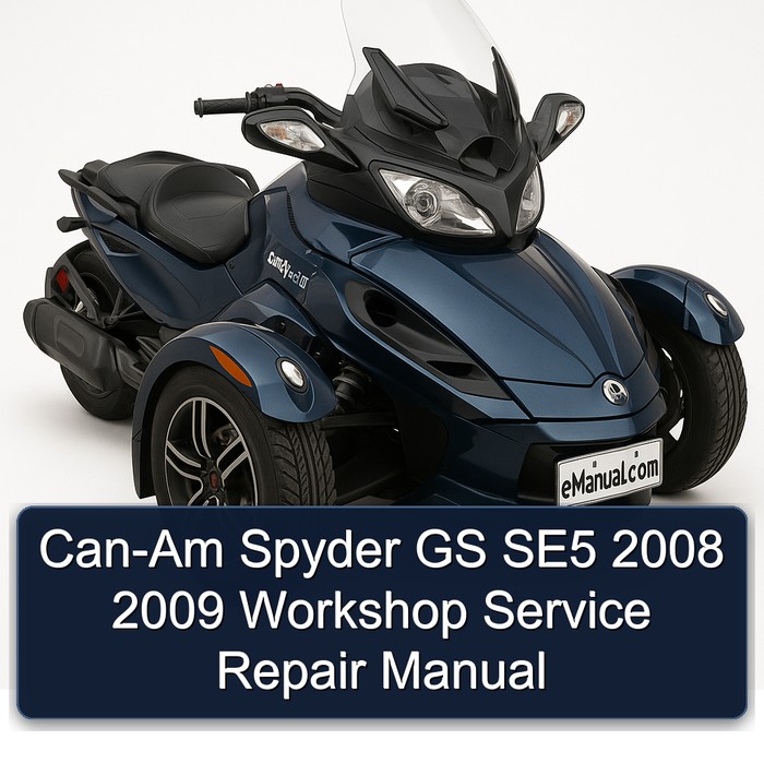Can-Am Spyder GS SE5 2008 2009 Workshop Manual de servicio y reparación