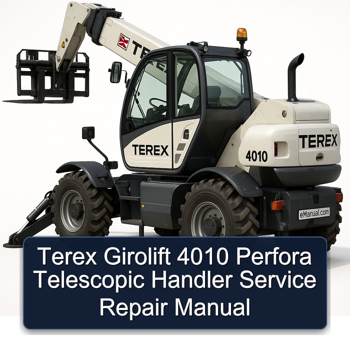 Terex Girolift 4010 Perfora Telescopic Handler Service Repair Manual