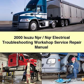 2000 Isuzu Npr/Nqr Electrical Troubleshooting Workshop Manual de servicio y reparación