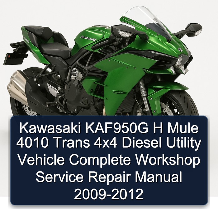 Kawasaki KAF950G H Mule 4010 Trans 4x4 Diesel Utility Vehicle Manual completo de servicio y reparación del taller 2009 2010 2011 2012 PDF Download