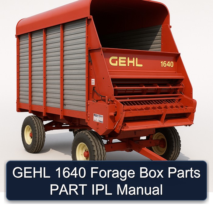 Gehl 1640 Forage Box Parts Part Ipl Manual PDF Download