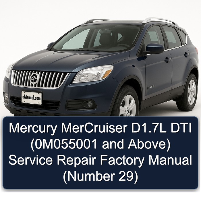 Mercury MerCruiser D1.7L DTI (0M055001 and Above) Service Repair Factory Manual  (Number 29)