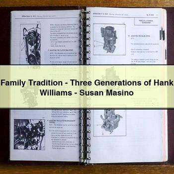 Family Tradition-Three Generations of Hank Williams-Susan Masino PDF Download