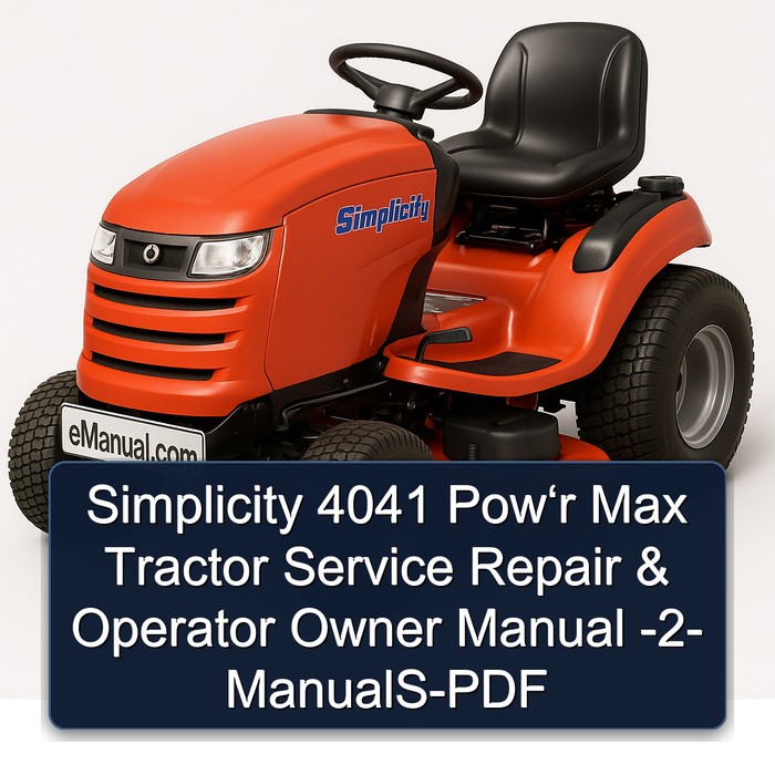 Simplicity 4041 Pow‘r Max Tractor Service Repair & Operator Owner Manual -2- ManualS-PDF