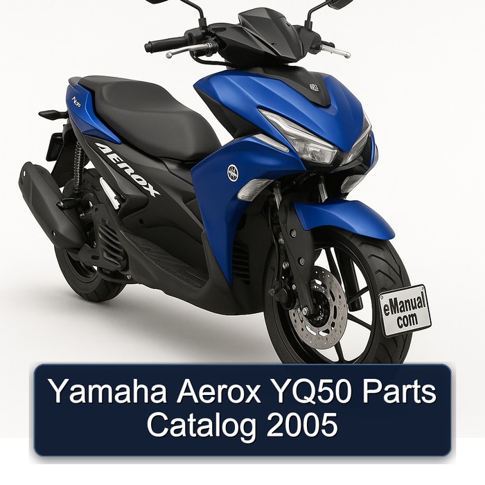 Yamaha Aerox YQ50 Parts Catalog 2005