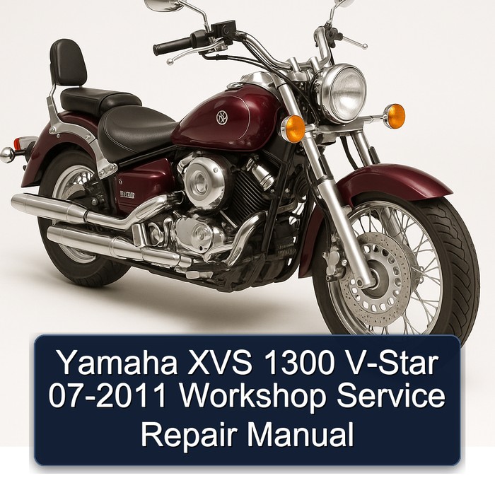 Yamaha XVS 1300 V-Star 07-2011 Workshop Service Repair Manual