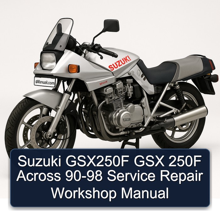 Suzuki GSX250F GSX 250F Across 90-98 Service Repair Workshop Manual
