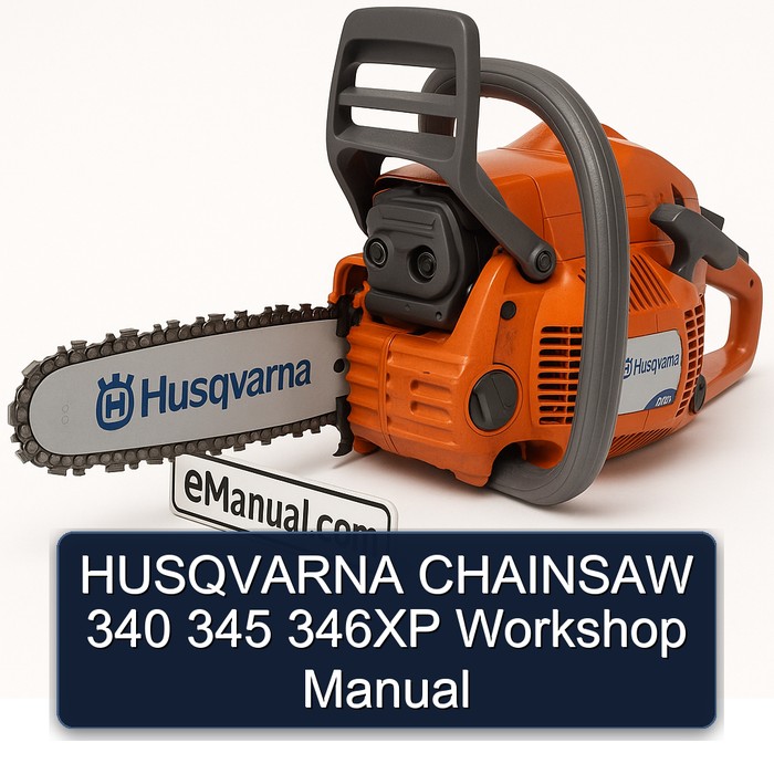 HUSQVARNA CHAINSAW 340 345 346XP Workshop Manual