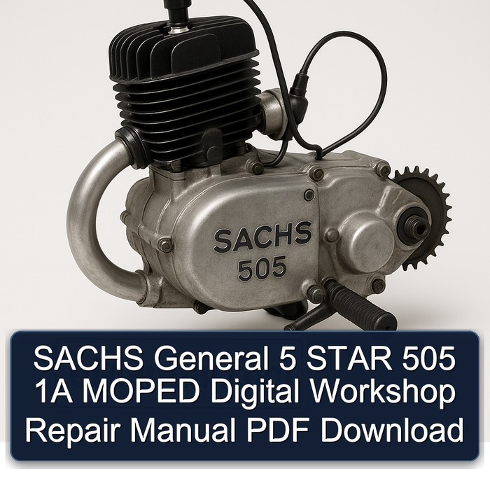 SACHS General 5 STAR 505 1A MOPED Digital Workshop Repair Manual PDF Download