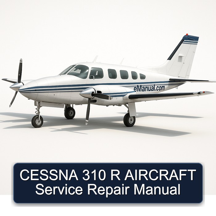 CESSNA 310 R AIRCRAFT Service Repair Manual