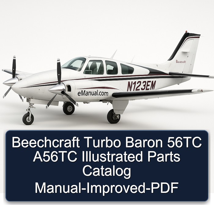 Beechcraft Turbo Baron 56TC A56TC Illustrated Parts Catalog Manual-Improved-PDF