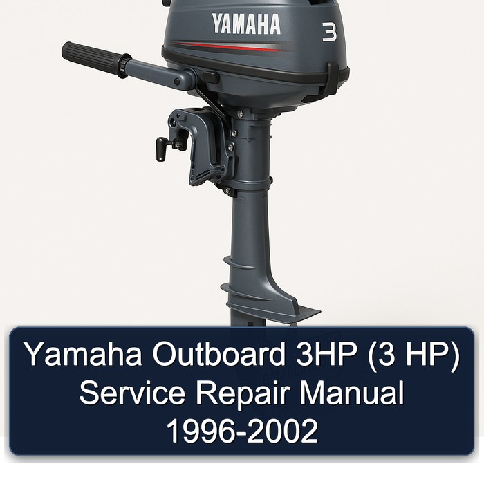 Yamaha Outboard 3HP (3 HP) Service Repair Manual 1996-2002