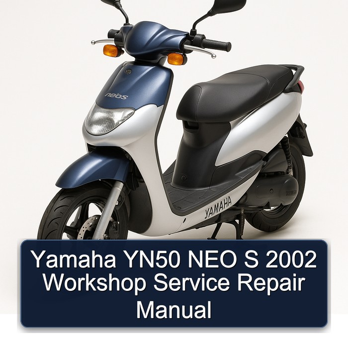 Yamaha YN50 NEO S 2002 Workshop Service Repair Manual