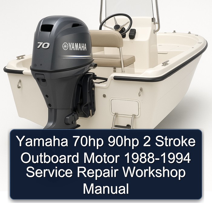 Yamaha 70hp 90hp 2 Stroke Outboard Motor 1988-1994 Service Repair Workshop Manual