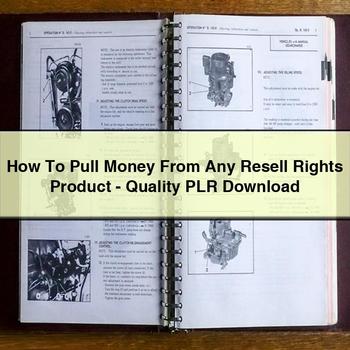 How to Pull Money from Any Resell Rights Product-Quality Plr PDF Download