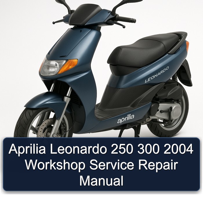 Aprilia Leonardo 250 300 2004 Workshop Manual de servicio y reparación