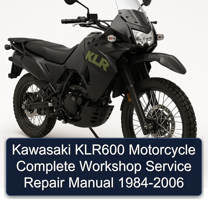 Kawasaki KLR600 Motorcycle Complete Workshop Service Repair Manual 1984-2006