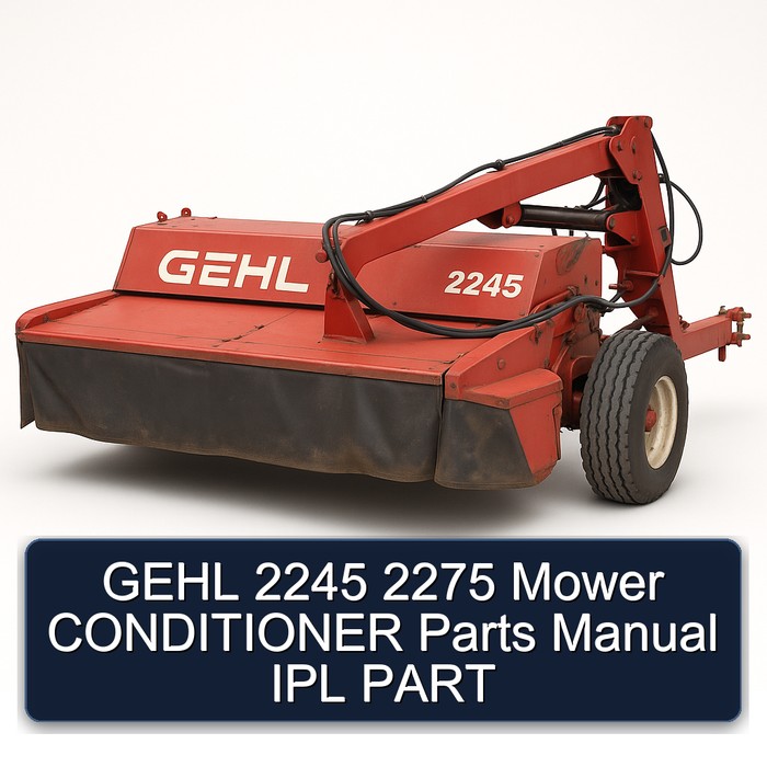 Gehl 2245 2275 Mower Conditioner Ipl Part Parts Catalog PDF Download