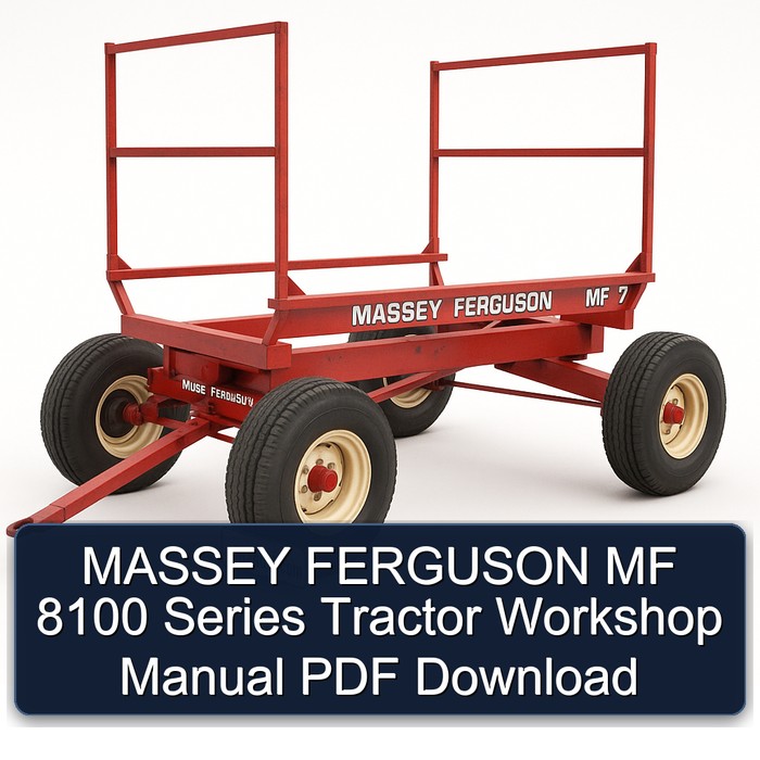 MASSEY FERGUSON MF 8100 Series Tractor Workshop Manual PDF Download