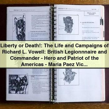Liberty or Death: the Life and Campaigns of Richard L. Vowell PDF Download