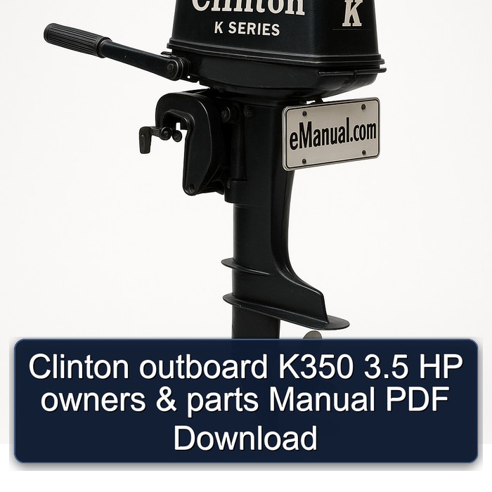 Clinton outboard K350 3.5 HP owners & parts Manual PDF Download