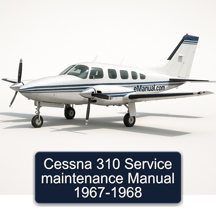 Cessna 310 Service maintenance Manual 1967-1968