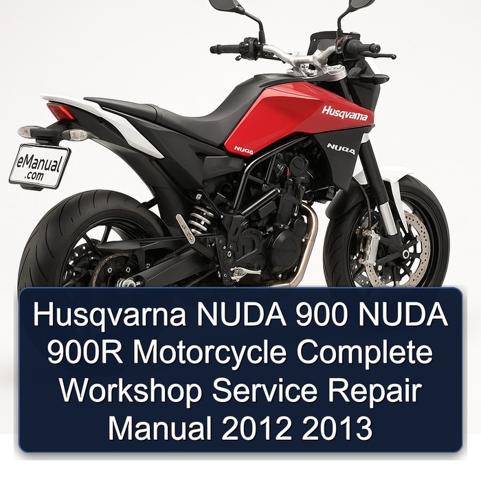 Husqvarna NUDA 900 NUDA 900R Motorcycle Manual completo de servicio y reparación del taller 2012 2013