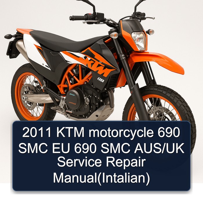 2011 KTM motorcycle 690 SMC EU 690 SMC AUS/UK Manual de servicio y reparación(Intalian)