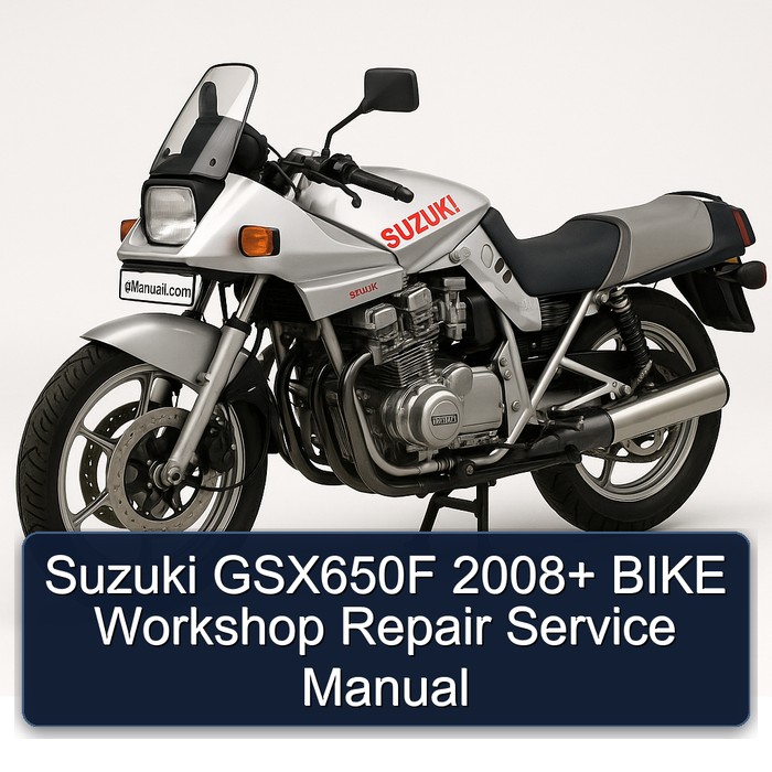 Suzuki GSX650F 2008+ BIKE Workshop Repair Service Manual