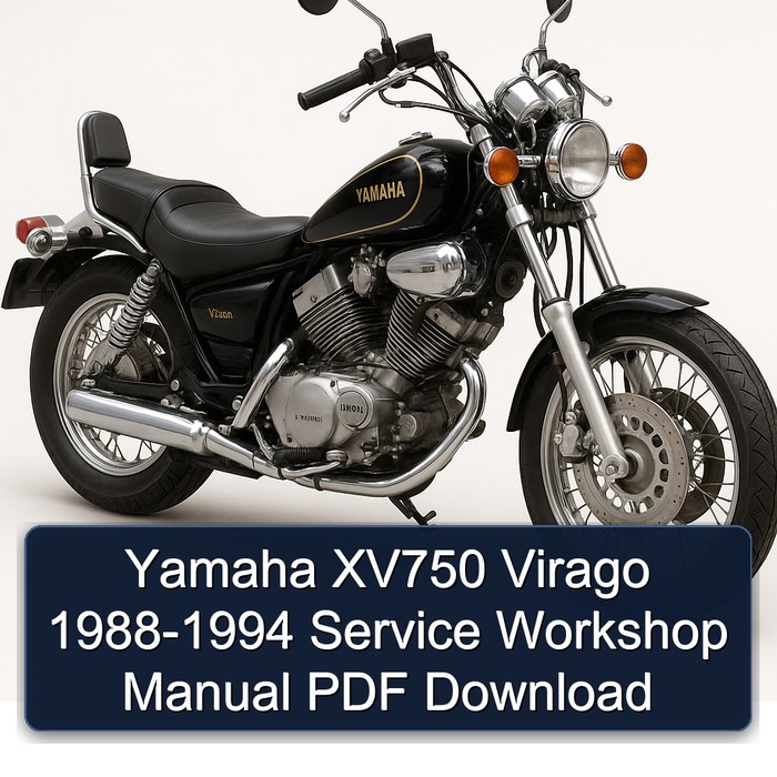 Yamaha XV750 Virago 1988-1994 Service Workshop Manual PDF Download
