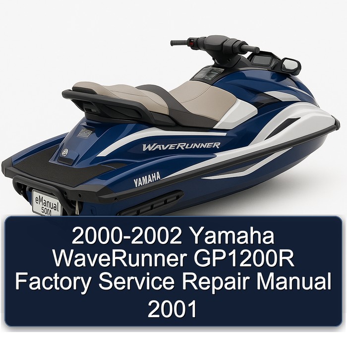 2000-2002 Yamaha WaveRunner GP1200R Factory Service Repair Manual 2001