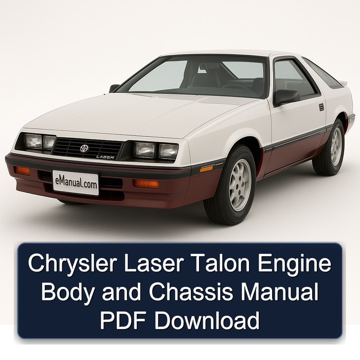 Chrysler Laser Talon Engine Body and Chassis Manual PDF Download