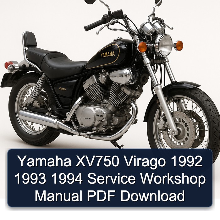 Yamaha XV750 Virago 1992 1993 1994 Service Workshop Manual PDF Download