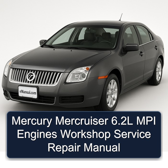 Mercury Mercruiser 6.2L MPI Engines Workshop Service Repair Manual