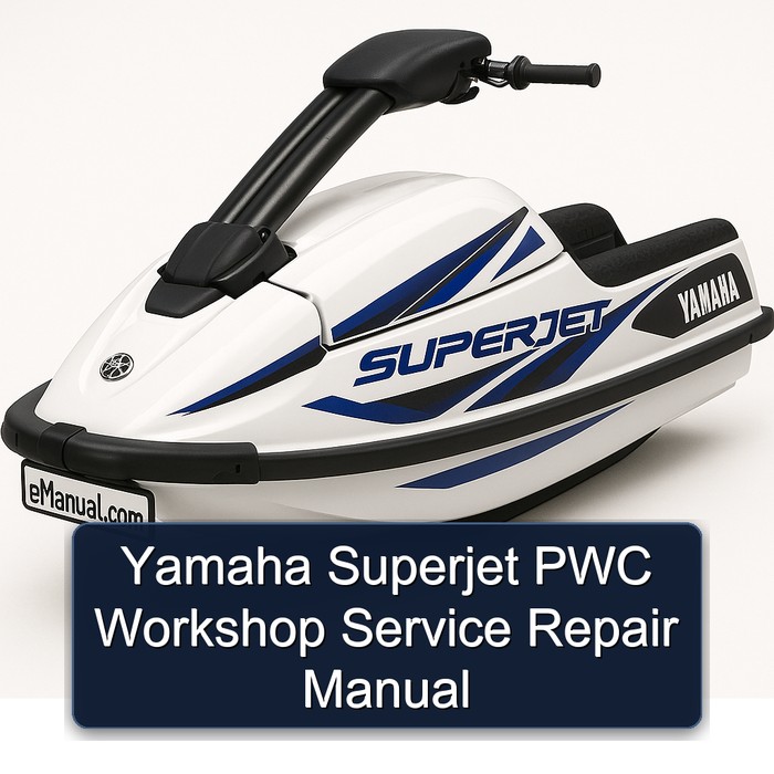 Yamaha Superjet PWC Workshop Service Repair Manual