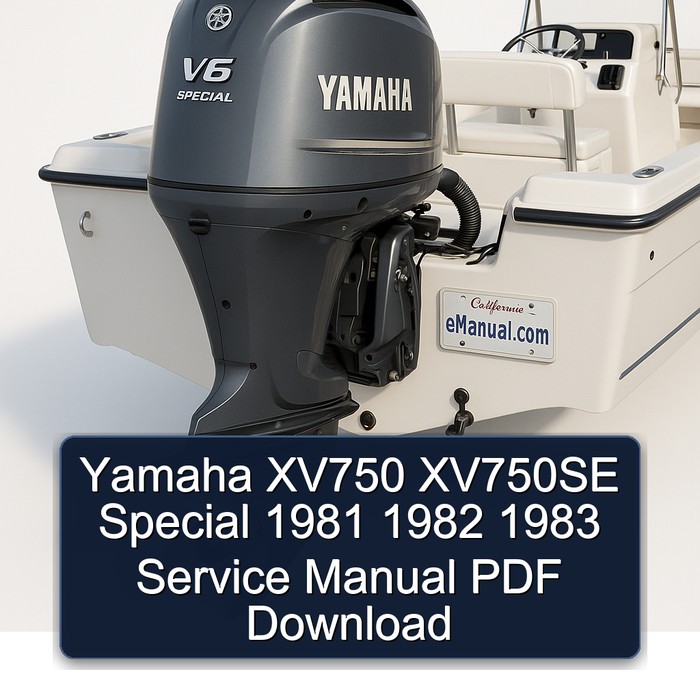 Yamaha XV750 XV750SE Special 1981 1982 1983 Service Manual PDF Download