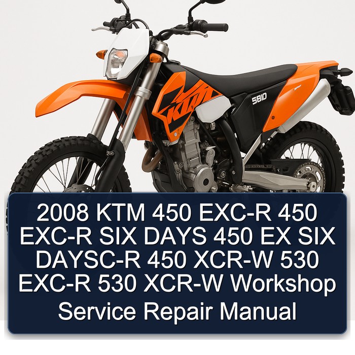 2008 KTM 450 EXC-R 450 EXC-R SIX DAYS 450 EX SIX DAYSC-R 450 XCR-W 530 EXC-R 530 XCR-W Workshop Manual de servicio y reparación