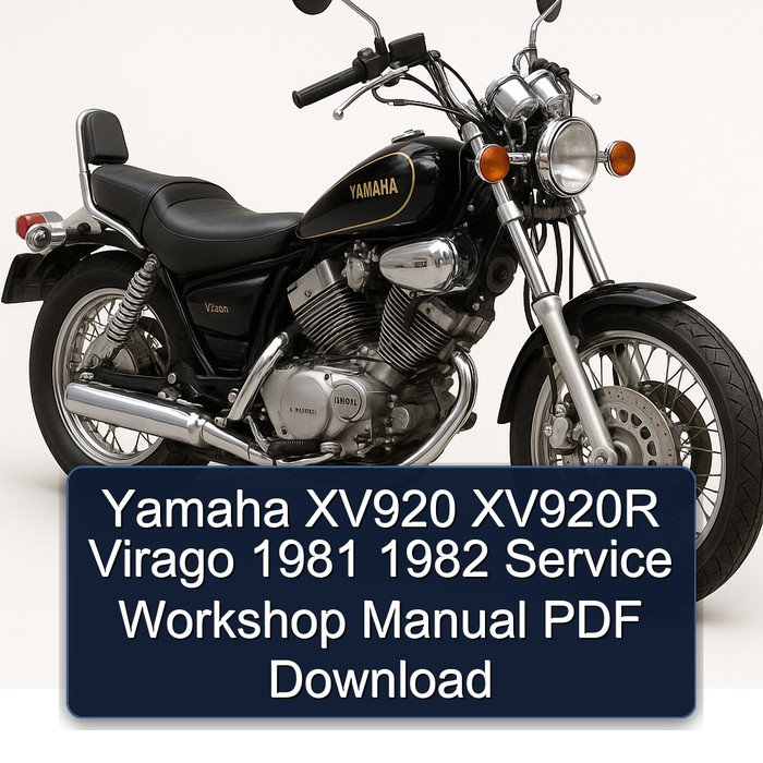 Yamaha XV920 XV920R Virago 1981 1982 Service Workshop Manual PDF Download