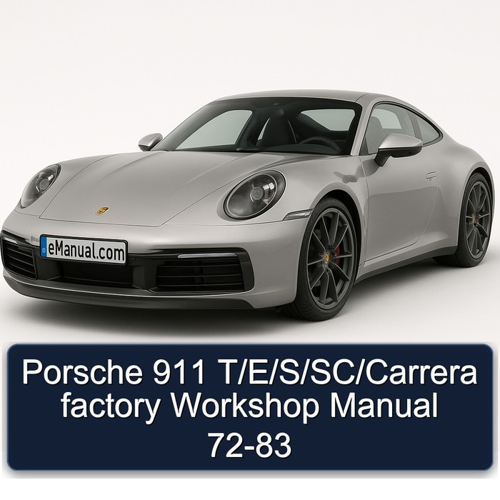Porsche 911 T/E/S/SC/Carrera factory Workshop Manual 72-83