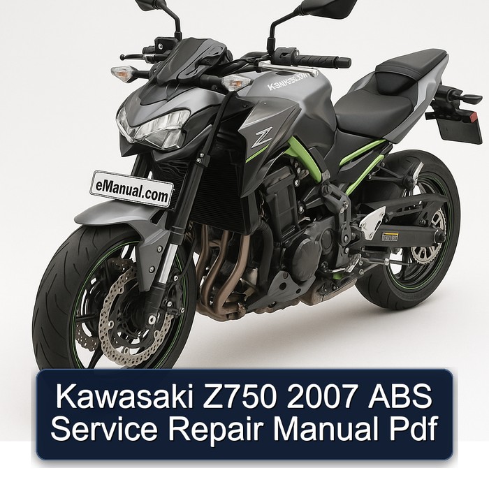 Kawasaki Z750 2007 ABS Service Repair Manual Pdf
