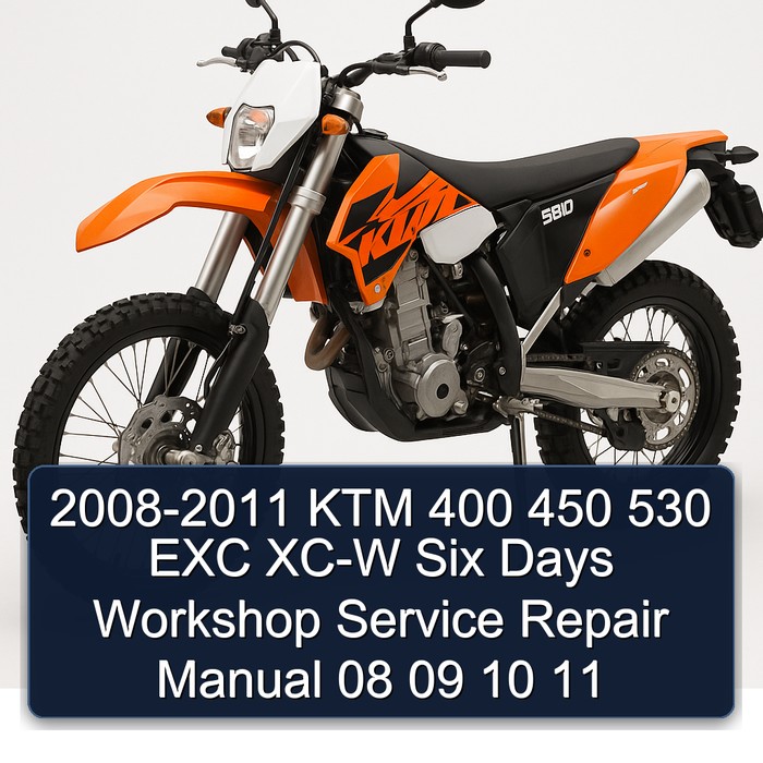 2008-2011 KTM 400 450 530 EXC XC-W Six Days Workshop Manual de servicio y reparación 08 09 10 11