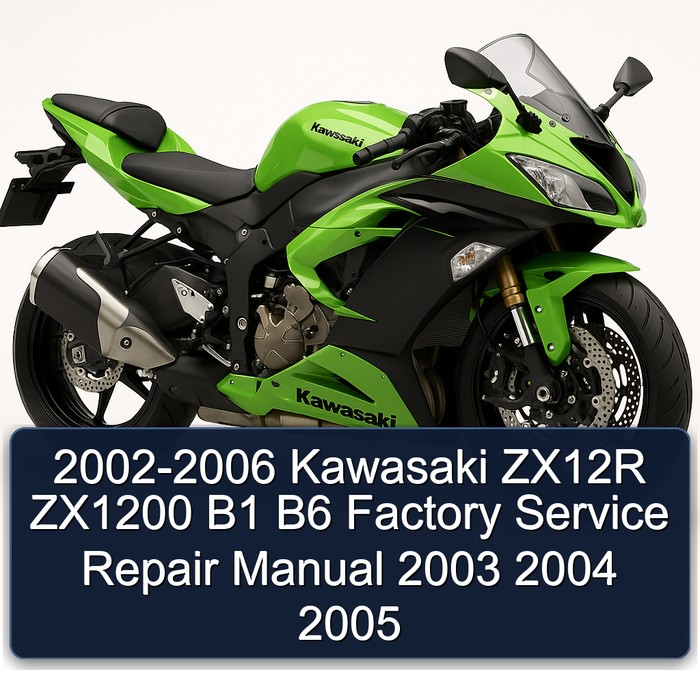 2002-2006 Kawasaki ZX12R ZX1200 B1 B6 Factory Manual de servicio y reparación 2003 2004 2005