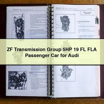 Zf Transmission Group 5HP 19 Fl Fla Passenger Car for Audi PDF Download
