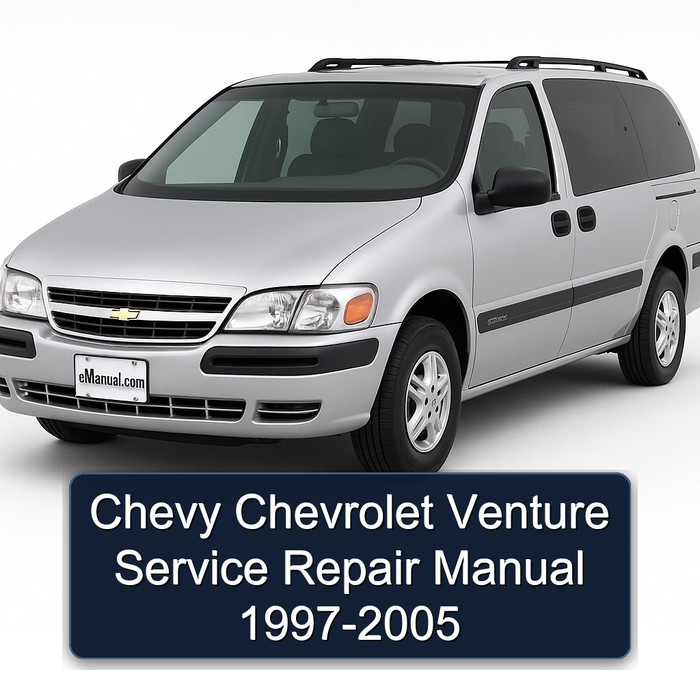 Chevy Chevrolet Venture Service Repair Manual 1997-2005