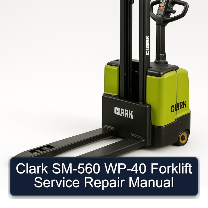 Manual de Servicio y Reparación de Montacargas Clark SM-560 WP-40