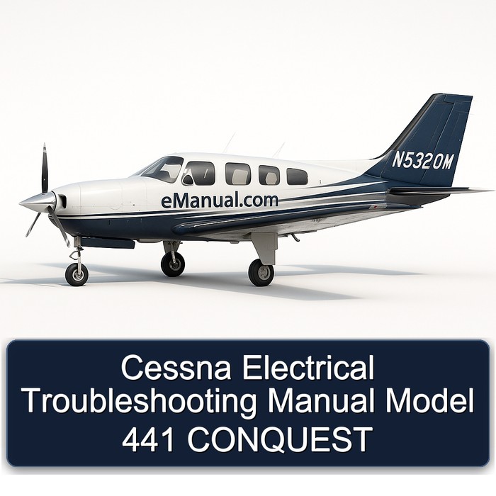 Cessna Electrical Troubleshooting Manual Model 441 CONQUEST