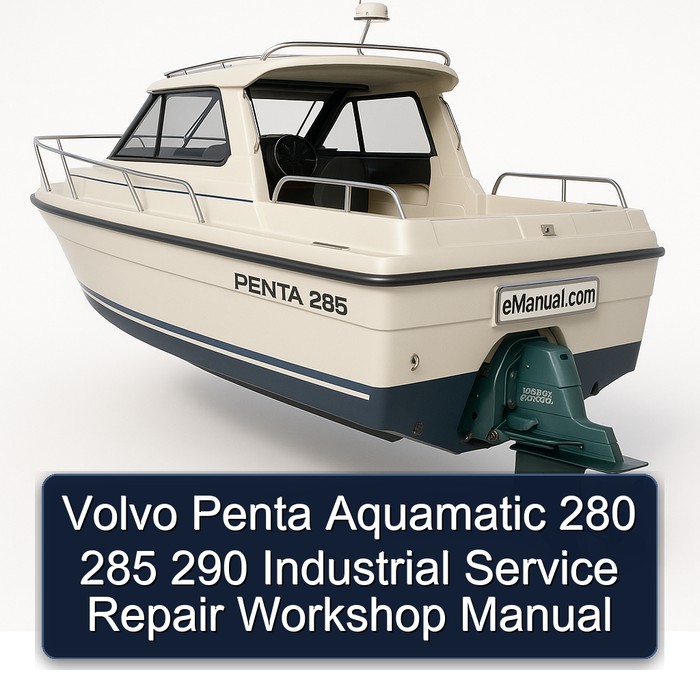 Volvo Penta Aquamatic 280 285 290 Industrial Service Repair Workshop Manual
